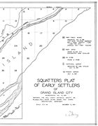 Squatters Plat of Early Settlers of Grand Island City - 1860s-1870s 2/2